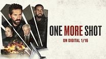 One More Shot Fragman görüntüsü