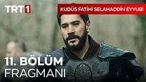 Kudüs Fatihi Selahaddin Eyyubi 11.Bölüm Fragmanı görüntüsü
