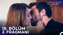 Hudutsuz Sevda 18.Bölüm Fragmanı görüntüsü