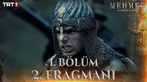 Mehmed: Fetihler Sultanı 1.Bölüm Fragmanı görüntüsü