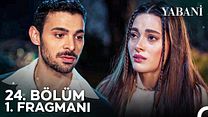 Yabani 24.Bölüm Fragmanı görüntüsü