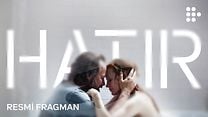 Hatır Altyazılı Fragman görüntüsü