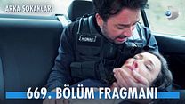 Arka Sokaklar 669.Bölüm Fragmanı görüntüsü