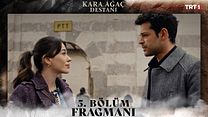 Kara Ağaç Destanı 5.Bölüm Fragmanı görüntüsü