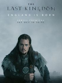 The Last Kingdom posteri