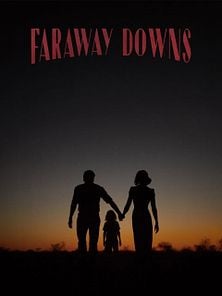 Faraway Downs Fragman görüntüsü