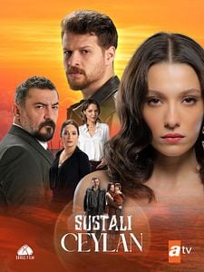 Sustalı Ceylan Sezon 1 posteri
