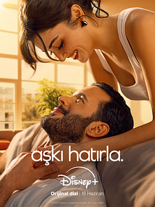 Aşkı Hatırla Sezon 1 posteri