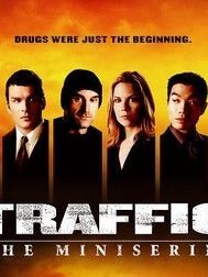 Traffic, the miniseries Sezon 1 posteri