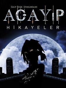 Acayip Hikayeler Sezon 1 posteri