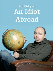 An Idiot Abroad Sezon 3 posteri