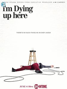 I'm Dying Up Here Sezon 1 posteri