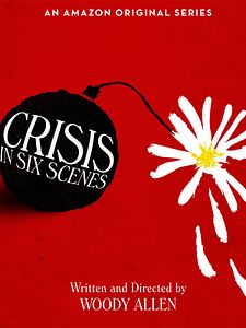 Crisis in Six Scenes Sezon 1 posteri