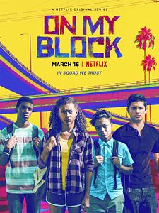 On My Block Sezon 4 posteri