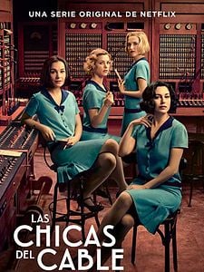 Las Chicas del Cable Sezon 1 posteri