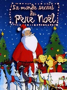 Le Monde secret du Père Noël Sezon 2 posteri