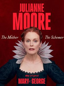 Mary & George Sezon 1 posteri