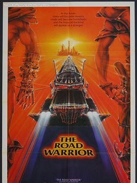 Mad Max 2: Yol Savaşçısı posteri