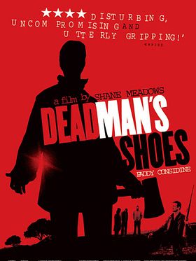 Dead Man’s Shoes posteri