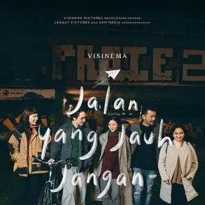 Fotoğraf Jalan yang Jauh, Jangan Lupa Pulang
