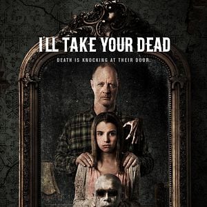 Fotoğraf I'll Take Your Dead