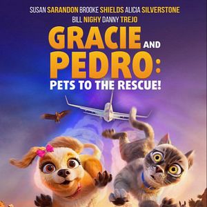Fotoğraf Gracie and Pedro: Pets to the Rescue