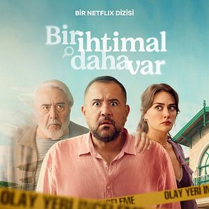 Fotoğraf Bir İhtimal Daha Var