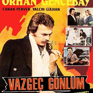 Fotoğraf Vazgeç Gönlüm