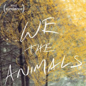 Fotoğraf We The Animals
