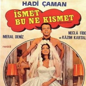 Fotoğraf İsmet Bu Ne Kısmet