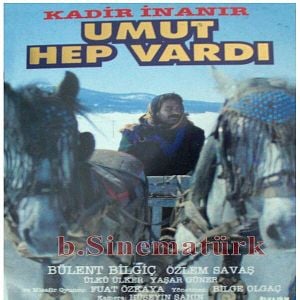 Fotoğraf Umut Hep Vardı