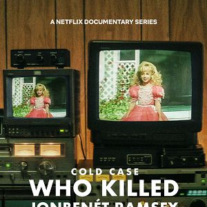 Fotoğraf Cold Case: Who Killed JonBenét Ramsey