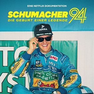 Fotoğraf Schumacher '94 – Die Geburt einer Legende