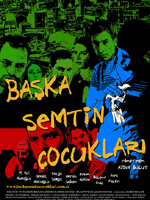 Fotoğraf Başka Semtin Çocukları