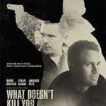 Fotoğraf What Doesn’t Kill You