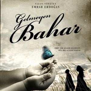 Fotoğraf Gelmeyen Bahar