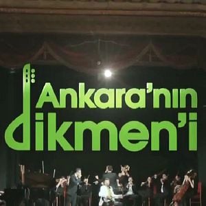 Fotoğraf Ankara'nın Dikmen'i
