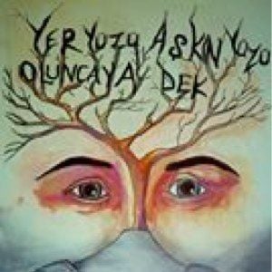 Fotoğraf Yeryüzü Aşkın Yüzü Oluncaya Dek…