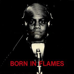 Fotoğraf Born in Flames