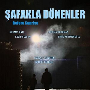 Fotoğraf Şafakla Dönenler