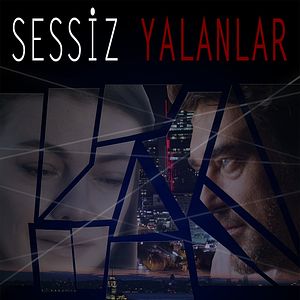 Fotoğraf Sessiz Yalanlar