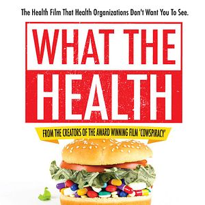 Fotoğraf What The Health