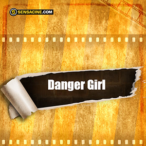 Fotoğraf Danger Girl