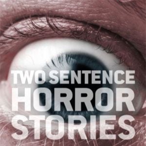 Fotoğraf Two Sentence Horror Stories
