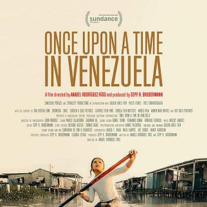 Fotoğraf Once Upon a Time in Venezuela