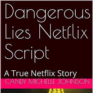 Fotoğraf Dangerous Lies