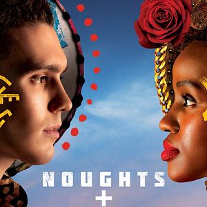 Fotoğraf Noughts + Crosses