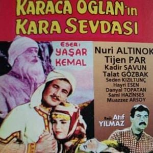 Fotoğraf Karacaoğlan'ın Kara Sevdası