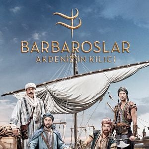 Fotoğraf Barbaroslar: Akdeniz'in Kılıcı