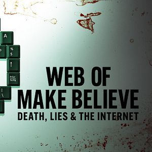 Fotoğraf Dijital Yalanlar Ağı: Ölüm, Suç ve İnternet